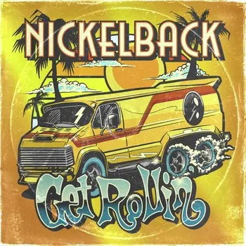 Zahraniční hudba Get rollin' - Nickelback
