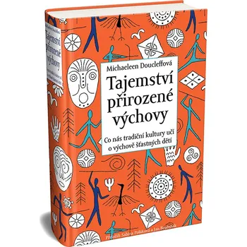 Rybka Publishers Tajemství přirozené výchovy