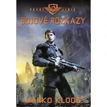 Bojové rozkazy - Marko Kloos