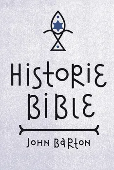 Historie Bible - John Barton (2022, pevná)