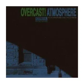 Zahraniční hudba CD Atmosphere: Overcast! 2007