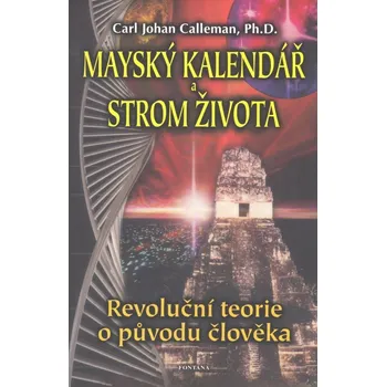 Kniha Mayský kalendář a strom života - Carl Johan Calleman