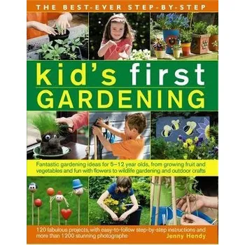 Cizojazyčná kniha Best Ever Step-by-step Kid's First Gardening - Hendy Jenny