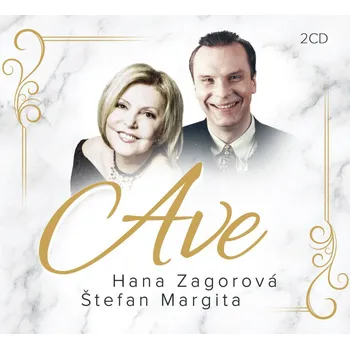 Ave - Hana Zagorová, Štefan Margita, [2CD]