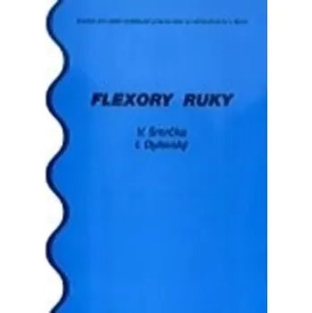 Flexory ruky - Václav Smrčka