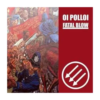 Zahraniční hudba SP Oi Polloi/fatal Blow: 7-split 2021