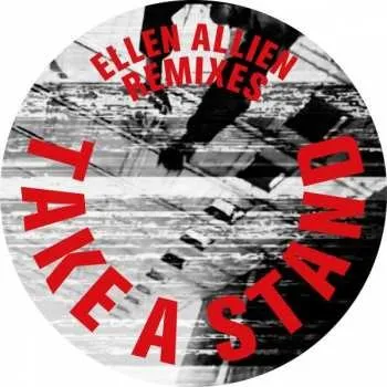 Zahraniční hudba LP Ellen Allien: Take A Stand Remixes 2018