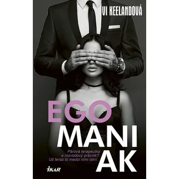 Kniha Egomaniak - Vi Keelandová (E-Kniha)