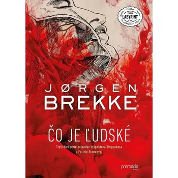 Kniha Čo je ľudské - Jorgen Brekke (E-Kniha)