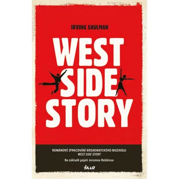 Kniha West Side Story - Irving Shulman (E-Kniha)