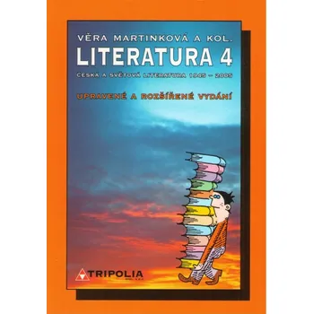 Český jazyk Literatura 4 učebnice pro střední školy Věra Martinková