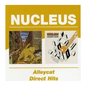 Zahraniční hudba 2CD Nucleus: Alleycat / Direct Hits 2004