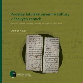Kniha Počátky latinské písemné kultury v českých zemích - Dalibor Havel (E-Kniha)