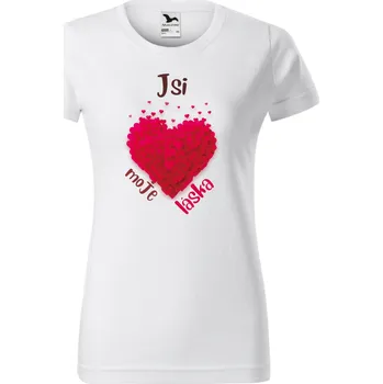 Dámské tričko Dámské tričko - Jsi moje láska Velikost: S