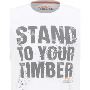 Pánské tričko STIHL Tričko STAND YOUR TIMBER bílé Barva: Bílá, Velikost: M