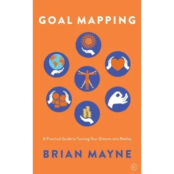Goal Mapping - Mayne, Brian