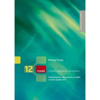 Kniha 12 trendů v české softwarové ekonomice - Michal Černý (E-Kniha)