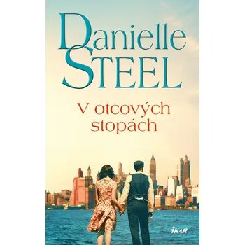 Kniha V otcových stopách - Danielle Steel (E-Kniha)