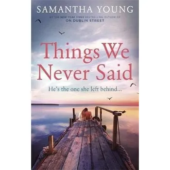 Cizí jazyk Things We Never Said - Young, Samantha
