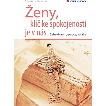 Ženy, klíč ke spokojenosti je v nás