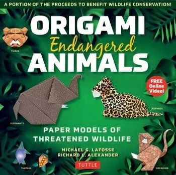 Cizojazyčná kniha Origami Endangered Animals Kit - LaFosse, Michael G. a Alexander, Richard L.