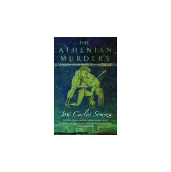 Cizojazyčná kniha Athenian Murders - Somoza, Jose Carlos