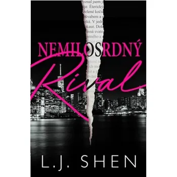 Nemilosrdný rival - L. J. Shen (2023,…