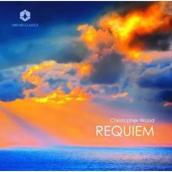 Zahraniční hudba CD Christopher Wood: Requiem 2017