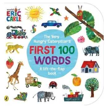 The Very Hungry Caterpillar's First 100 Words - Carle, Eric