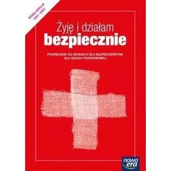 Edukacja dla bez.SP Żyję i działam...Podr. 2021 NE - Jarosław Słoma