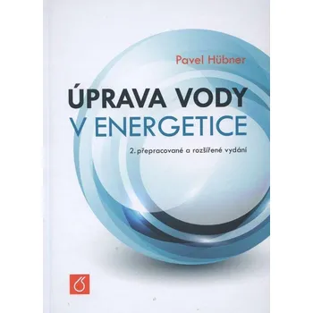 Úprava vody v energetice - Pavel Hübner…