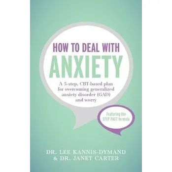 Cizojazyčná kniha How to Deal with Anxiety - Kannis-Dymand, Lee a Carter, Janet D