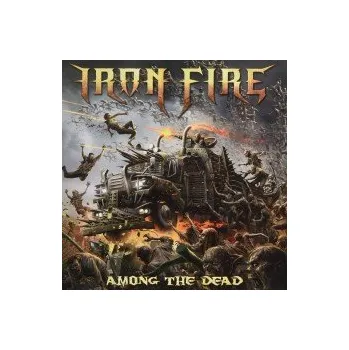 Zahraniční hudba Among The Dead / Vinyl - Iron Fire [LP]
