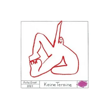 Zahraniční hudba Keine Termine / Digipack - Ernst Fritzi [CD]