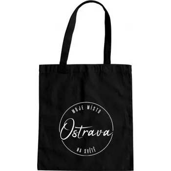 Žertovný předmět Ostrava - moje místo na světě - taška s potiskem- Tričkový.cz
