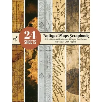 Cizojazyčná kniha Vintage Maps Scrapbook Paper - 24 Double-sided Craft Patterns: Travel Map Sheets for Papercrafts, Album Scrapbook Cards, Decorative Craft Papers, Back (Scrapbooking Around)(Brožovaná)
