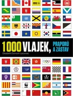 1000 vlajek, praporů a zástav - Elisabeth Dumont-Le Cornec (2021, brožovaná)