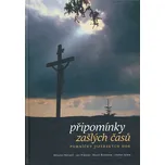 Připomínky zašlých časů: Pomníčky…