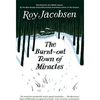 Cizojazyčná kniha Burnt-Out Town of Miracles - Jacobsen, Roy