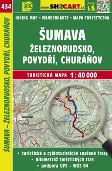 Turistická mapa: Šumava, Železnorudsko, Povydří, Churáňov 1:40 000 - SHOCart (2011)