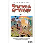 Severská mytologie: Svazek 1 - Neil…