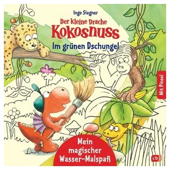 První čtění Der kleine Drache Kokosnuss - Mein magischer Wasser-Malspaß - Im grünen Dschungel - Siegner, Ingo