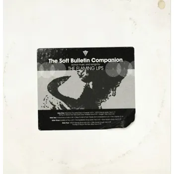 Zahraniční hudba Flaming Lips : The Soft Bulletin (Companion Disc) CD