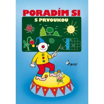 Poradím si s prvoukou 1 (pro 1.ročník ZŠ) Pierot