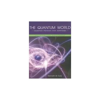 Cizojazyčná kniha Quantum World - Ford, Kenneth W.