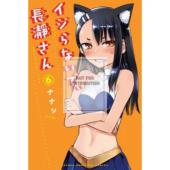 Beletrie pro dospělé Don't Toy With Me, Miss Nagatoro, volume 6 - Nanashi