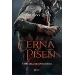 Čepel krkavce 2: Černá píseň - Anthony Ryan (2021, pevná)