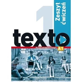 Cizí jazyk Texto 1 zeszyt ćwiczeń PL HACHETTE - Marie-Jos Lopes, Jean-Thierry Le Bougnec