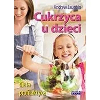Cukrzyca u dzieci w.3 - Andrew Laughin