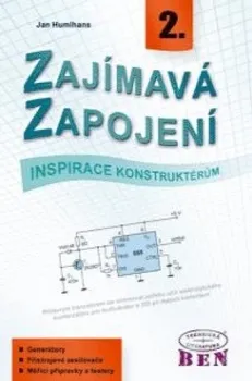 Zajímavá zapojení 2: Inspirace konstruktérům - Jan Humlhans (2021, brožovaná)